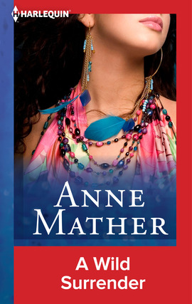 Title details for A Wild Surrender by Anne Mather - Available